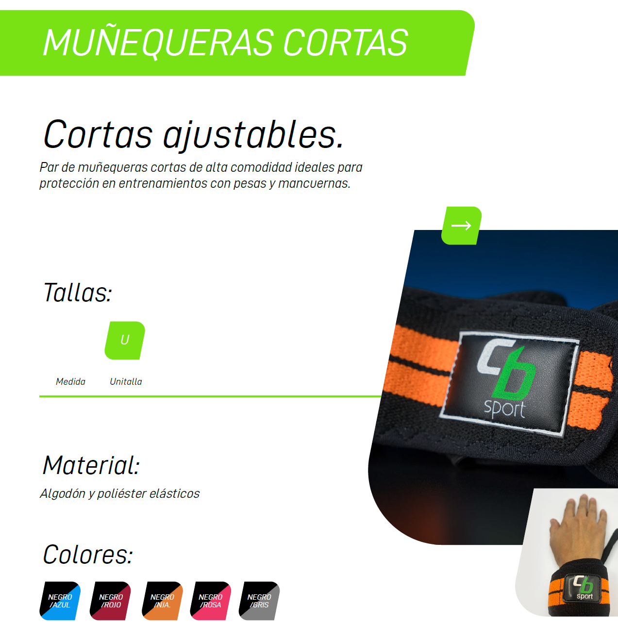 MUÑEQUERAS CORTAS